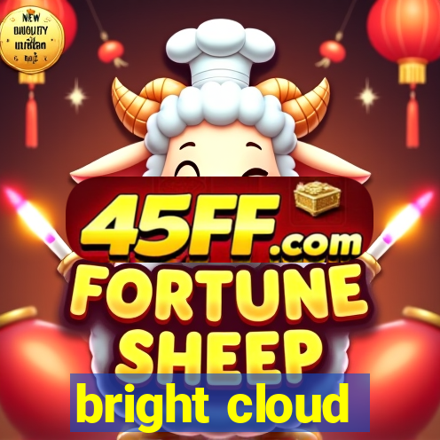 bright cloud